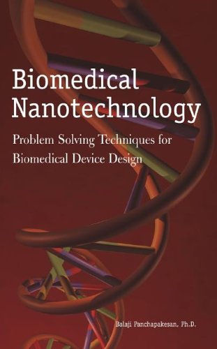 Biomedical Nanotechnology, by Balaji Panchapakesan