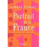 Portrait de la France : Villes et r�gionspar Armand Fr�mont
