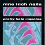 Pretty Hate Machine