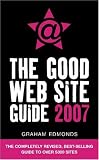 The Good Web Site Guide 2007,
Graham Edmonds