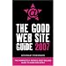 The Good Web Site Guide 2007