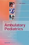 Manual of Ambulatory Pediatrics (Spiral Manual Series)