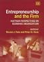Entrepreneurship and the Firm: Austrian Perspectives on Economic Organization