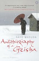 Autobiography of a Geisha (Vintage Original)