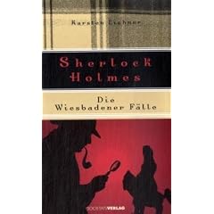 Sherlock Holmes: Die Wiesbadener F�lle