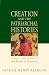 Books : Creation and the Patriarchal Histories: Orthodox Christian Reflections on the Book of Genesis (Bible [Paperback]