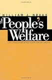 Buy : The Peoples Welfare: Law and Regulation in Nineteenth-Century America (Studies in Legal History)