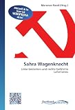 Produkt-Bild: Sahra Wagenknecht: Linke Gedanken und rechte Gef&auml;hrtin Lafontaines