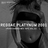 Reggae Platynum 2001