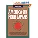 America and the Four Japans: Friend, Foe, Model, Mirror