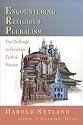 Encountering Religious Pluralism: The Challenge to Christian Faith & Mission