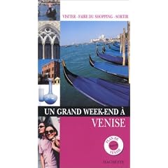 Un grand week-end � Venise