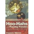 Hoo-hahs and Passing Frenzies: Collected Journalism, 1991 - 2001