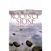 Roots of Stone: The Story of Those Who Came Before