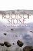 Roots of Stone: The Story of Those Who Came Before