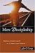 Image of Mere Discipleship: Radical Christianity in a Rebellious World