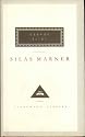 Silas Marner: The Weaver of Raveloe (Everyman's Library classics)