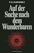 Auf der Suche nach dem Wunderbaren: Perspektiven der Welterfahrung und der Selbsterkenntnis