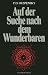 Produkt-Bild: Auf der Suche nach dem Wunderbaren: Perspektiven der Welterfahrung und der Selbsterkenntnis