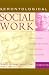 Gerontological Social Work: Knowledge, Service Settings, and Special Populations
