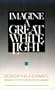 Imagine a Great White Light