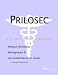 Prilosec - A Medical Dictionary, Bibliography, and Annotated Research Guide to Internet References Prilosec - A Medical Dictionary, Bibliography, and Annotated Research Guide to Internet References