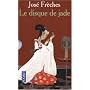Disque de Jade pocket 2004 (coffret 3 volumes) de Jos� Fr�ches