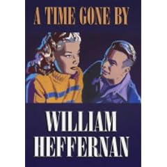A Time Gone by: A Novel