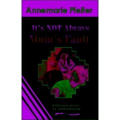 ITS NOT ALWAYS MUMS FAULT PB