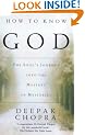 How To Know God: The Soul's Journey into the Mystery of Mysteries