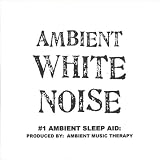 Ambient White Noise For Sleep