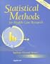 Statistical Methods for Health Care Research (Statistical Methods for Health Care Research (Munro))