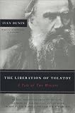 Cover of The Liberation of Tolstoy by I.A. Bunin 0810117525