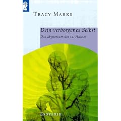 Dein verborgenes Selbst. Das Mysterium des 12. Hauses.
