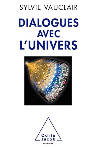 Download Dialogues avec l'Univers Download Dialogues avec l'Univers
