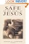 Safe in the Arms of Jesus: God's Provision for the Death of Those Who Cannot Believe