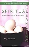 Spiritual Cleansing: Handbook of Psychic Protection (English and German Edition)