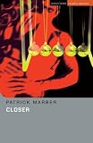 Closer