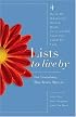 Lists to Live By: The Fourth Collection: For Everything That Really Matters (Lists to Live By)
