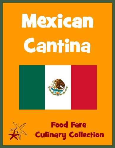 Textbook - Mexican Cantina (Food Fare Culinary Collection)