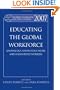 World Yearbook of Education 2007: Educating the Global Workforce: Knowledge, Knowledge Work and Knowledge Workers