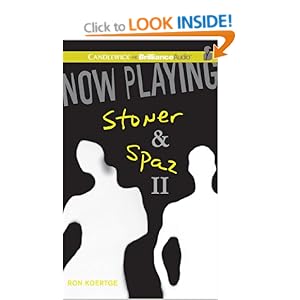 Stoner And Spaz