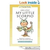 Scorpio : a parent's guide to the little star of the family