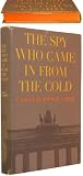 The Spy Who Came in From the Cold