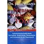Nebenwirkung Tod. Korruption in der Pharma-Industrie. Ein Ex-Manager packt aus