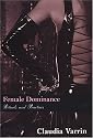 Female Dominance: Rituals And Practices