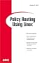 Policy Routing Using Linux (Professional Series)
