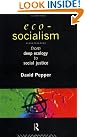 Eco-Socialism: From Deep...