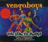 Vengaboys -  We Like to Party