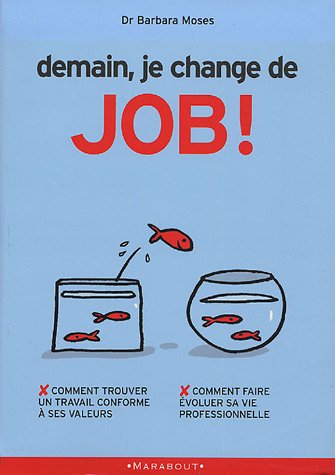 Demain je change de job !